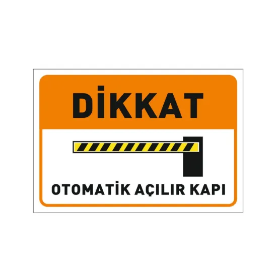 Dikkat Otomatik Açılır Kapı Levhası Forex resmi
